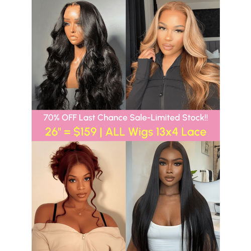26 Inch $159 All Wigs 13x4 Lace 70% OFF Last Chance Sale Limited Stock