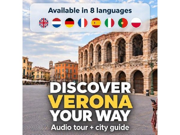 Verona: City Walk with Audio Guide in 7 Languages on your Phone