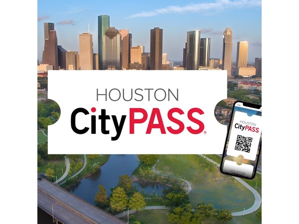 Houston CityPASS®
