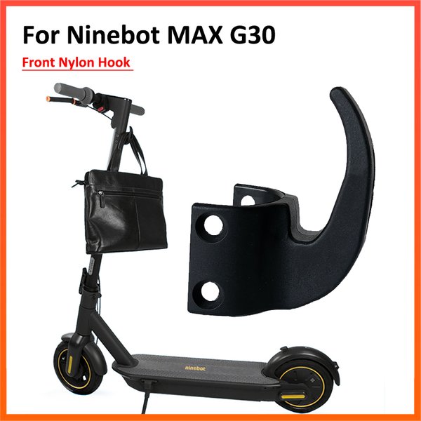 Nylon Haken für NINEBOT MAX G30 G30D Elektrische Roller Skateboard Lagerung Haken Hängen Taschen Klaue Aufhänger Zubehör 3 Farben