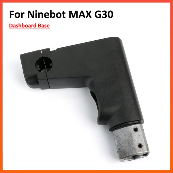 Base de tableau de bord pour NINEBOT MAX G30 G30D, siège de Scooter électrique, assemblage de Base de tableau de bord frontal, pièces de rechange