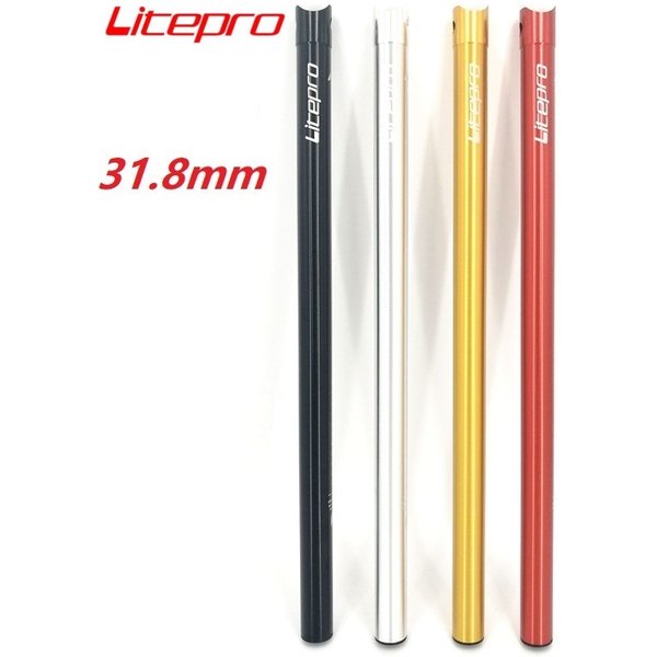 Litepro A61 tige de selle de vélo 31.8mm * 600mm 580mm pour Brompton tige de selle de vélo pliante tige de selle en alliage d'aluminium Tube de selle