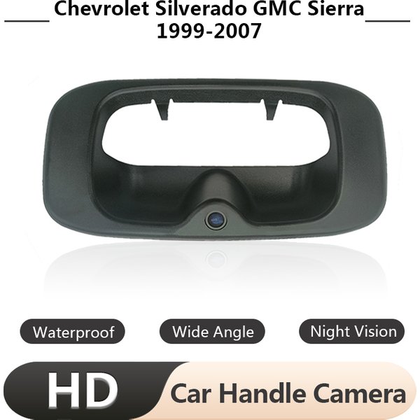 Caméra de recul haute définition étanche intégrée à la poignée de hayon pour Chevrolet Silverado GMC Sierra 1999-2007