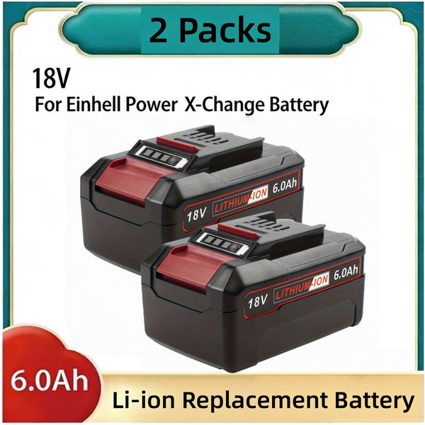 18 V 6,0 Ah Akkus, kompatibel mit Einhell Tools X-Change 4511396 4511437neu PXBP-600 PX-BAT52 Akku für kabellose Elektrowerkzeuge