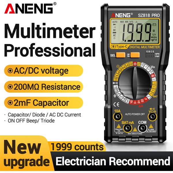 Multimètres numériques rechargeables ANENG SZ818 professionnels, testeurs de tension AC/DC, ampèremètres, voltmètres, testeurs de triodes HFE, testeurs de condensateurs