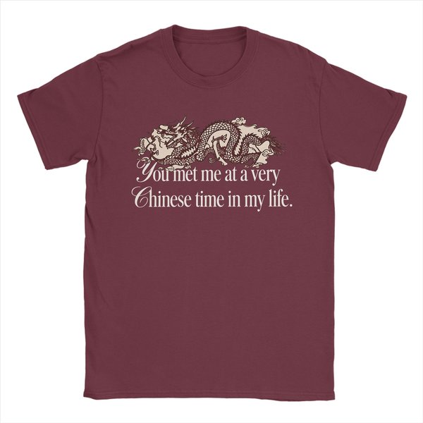 Casual You met me at a very Chinese time in my life Meme Active T-Shirt Herren Baumwolle Kurzarm Rundhals Sommer Tops Hemden