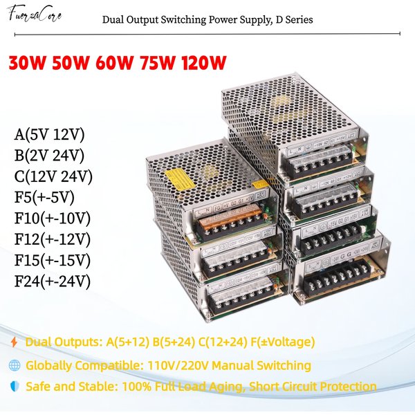 Dual-output Power Supply 30W 50W 60W 75W 120W SMPS 5V 10V 12V 15V 24V ±5V ±10V ±12V ±15V ±24V AC100-240V for LEDlight TV Motors.