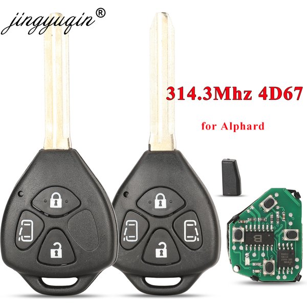 Jingyuqin 314.3MHz 4D67 Chip Remote Control Car Key for Toyota Alphard 2005 2006 2007 2008 2009 4 Buttons Keys Fob 44010