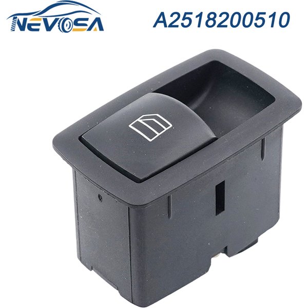 NEVOSA A2518200510 Car Electric Window Regulator Switch Single Button For Mercedes-Benz A B M GL R Class A1698205210 2518200510