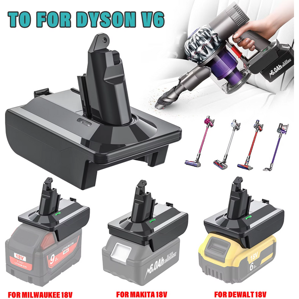 Adaptateur de batterie Li-ion V6, conversion en pour aspirateur Dyson V6 SV03 SV04 SV09 DC62 DC59 pour Makita/Dewalt/Milwauke 18V
