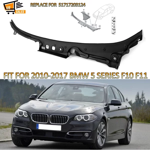 Schwarz für BMW F10 F11 5er 528i 535d 550i 2010-2017 Windschutzscheiben-Verkleidungsabdeckung Vordere Windschutzscheibe Wasserabweisendes Teil 51717203124