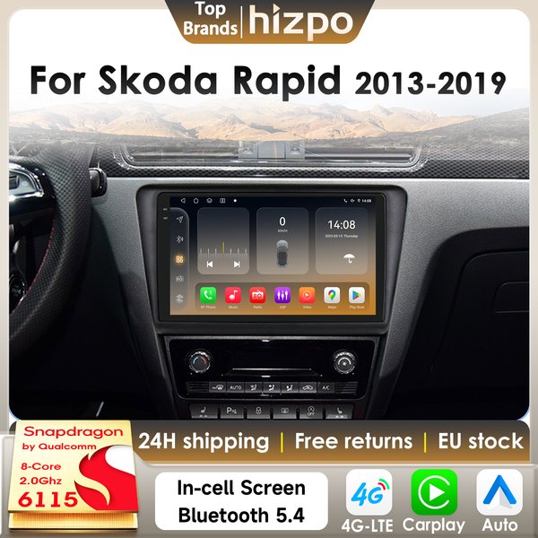 Hizpo 8Core 2Din Android 14 Autoradio für Skoda Rapid 2013-2019 Auto Multimedia GPS 4G DSP BT Carplay von Qualcomm Snapdragon 6115