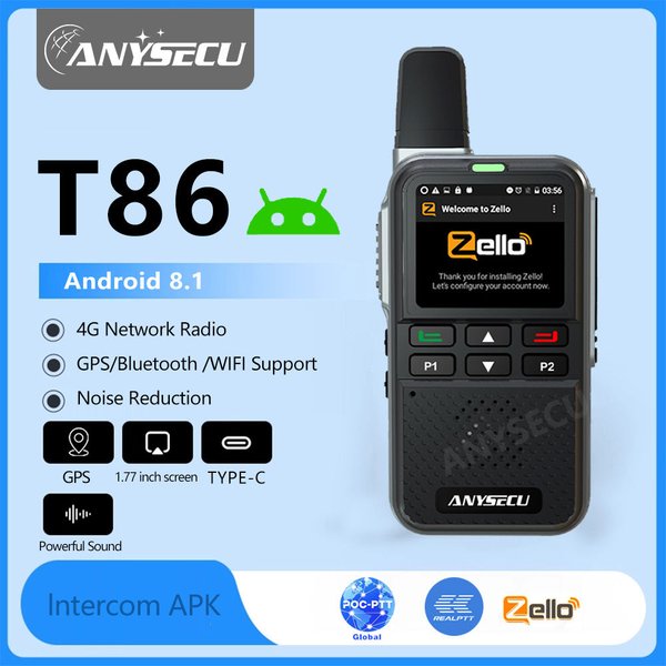 Anysecu T86 4G Radio réseau Android 8.1 WIFI GPS LTE/WCDMA POC talkie-walkie fonctionne avec Zello ou REAL-PTT ou Xin Global
