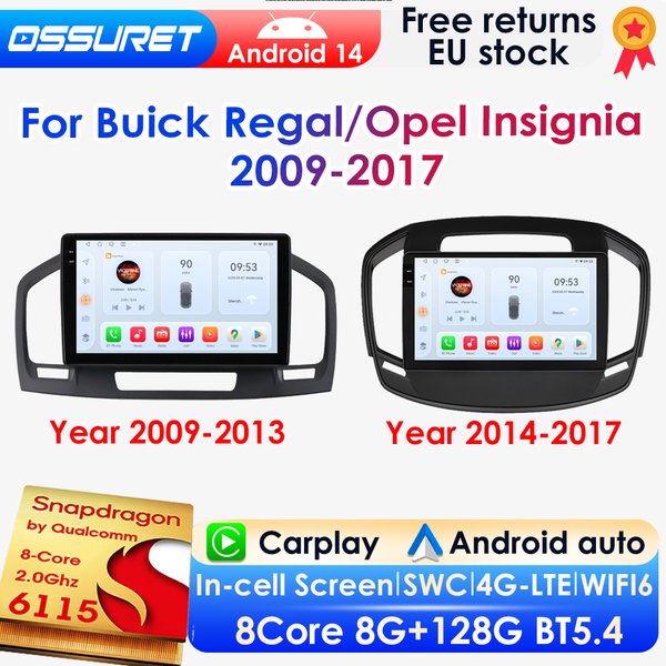 Android 14 Autoradio für Buick Regal Opel Insignia 2009–2017 Auto Multimedia GPS Carplay 4G DSP BT 360 Kamera von Snapdragon 6115