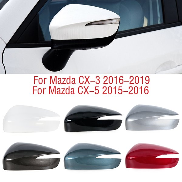 For Mazda CX-5 CX5 2015 2016 Car Wing Door Side Rearview Mirror Cover Lid Cap Shell House For Mazda CX-3 CX3 2016 2017 2018 2019
