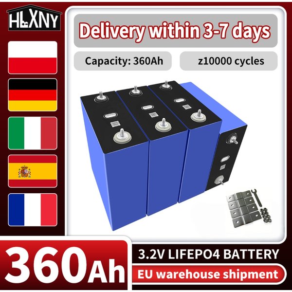 Neue 3,2V LFP-Zelle 360Ah 10000-Zyklen DIY für 12V/24V/48V-Systeme, Hochleistungs-LiFePO4-Batterie für Wohnmobile, Elektrofahrzeuge, LKWs, Solarenergiespeicher