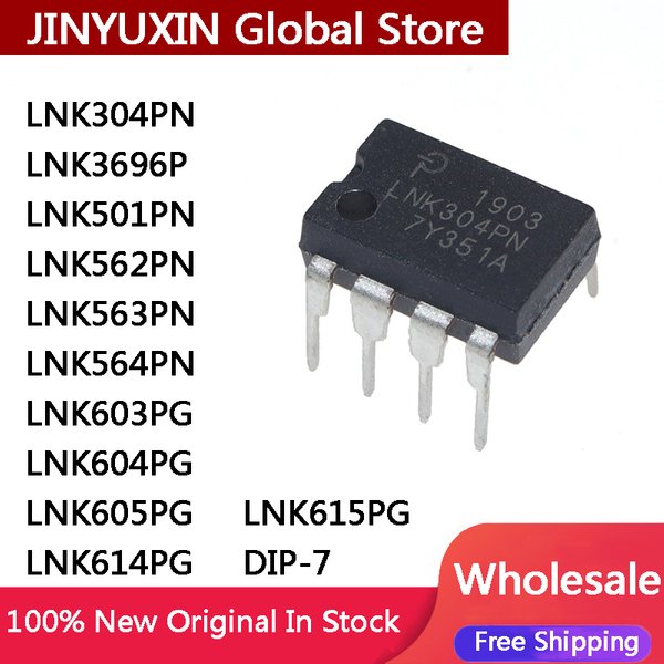 10pcs lnk304pn lnk3696p lnk501pn lnk562pn lnk563pn lnk564pn lnk603pg lnk604pg lnk605pg lnk614pg lnk615pg dip-7 ic Großhandel
