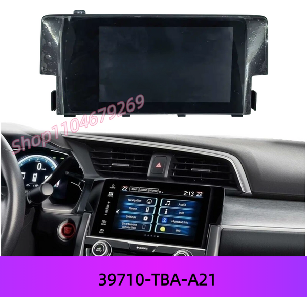 Écran LCD 7 pouces 39710-TBA-A11 39710-TBA-A21 pour Honda Civic 10ème génération 2016-2020, écran tactile, radio, navigation
