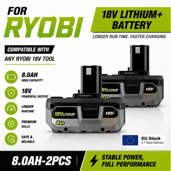 2026 Upgrade RYOBI 18V 8.0Ah Wiederaufladbare Lithium-Batterie Hohe Kapazität Lange Laufzeit Kompatibel mit allen Werkzeugen der ONE+ Serie EU-Lagerbestand Polen Lager Schnelle Lieferung 3-7 Werktage