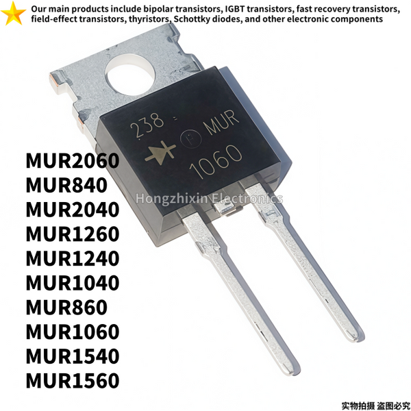 10PCS NEUE MUR840 MUR860 MUR1040 MUR1060 MUR1240 MUR1260 MUR1540 MUR1560 MUR2040 MUR2060 TO-220-2PIN Fast Recovery Diode