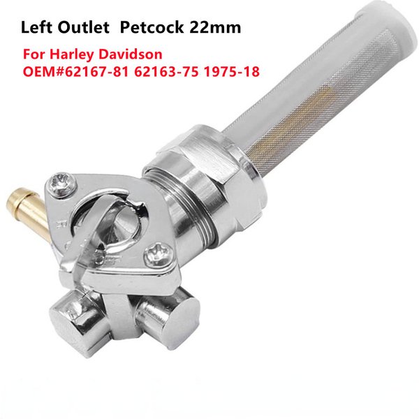 Valve de carburant Petcock 22mm sortie gauche Sportster Big Twin 62167-81 62163-75 1975-18 pour Harley Davidson Dyna robinet de carburant réservoir de gaz