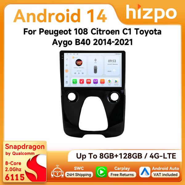 Hizpo 2Din Android Autoradio für Peugeot 108 Citroen C1 Toyota Aygo B40 2014-2021 Kabelloses CarPlay Android Auto Snapdragon 6615 4G WiFi BT GPS RDS DSP SWC Unterstützung für 360 ° Kamera