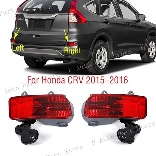 Pour Honda CRV CR-V 2015 2016 queue de voiture pare-chocs arrière feu stop Signal de réchauffement réflecteur feu arrière sans ampoule
