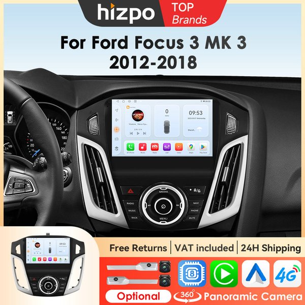 Hizpo Android Car Multimedia Head Unit For Ford Focus 3 Mk 3 2012 2013 2014 2015-2018 Player GPS Stereo Navigation Auto RDS 4G WIFI
