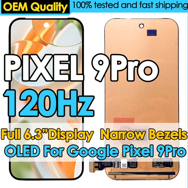 OEM 120Hz OLED pour Google Pixel 9 Pro remplacement d'écran LCD téléphone portable affichage tactile numériseur assemblée Kit de réparation 9Pro