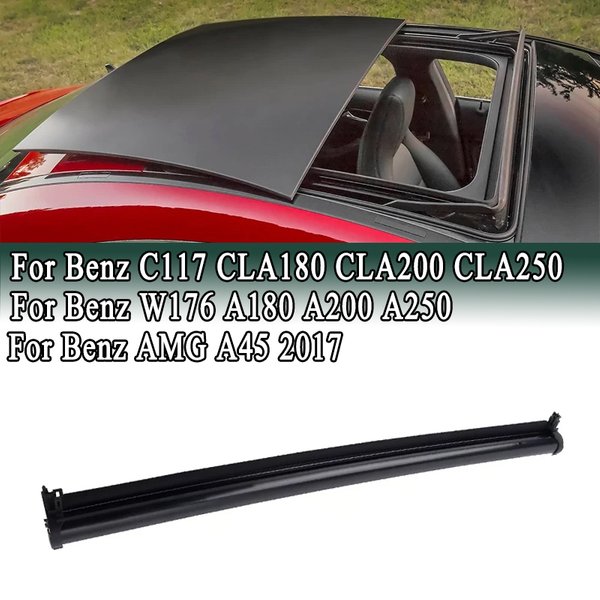 Pare-soleil panoramique pour toit ouvrant de Mercedes-Benz W176 C117 Classe A CLA AMG A45 2013-2018 A1767800040