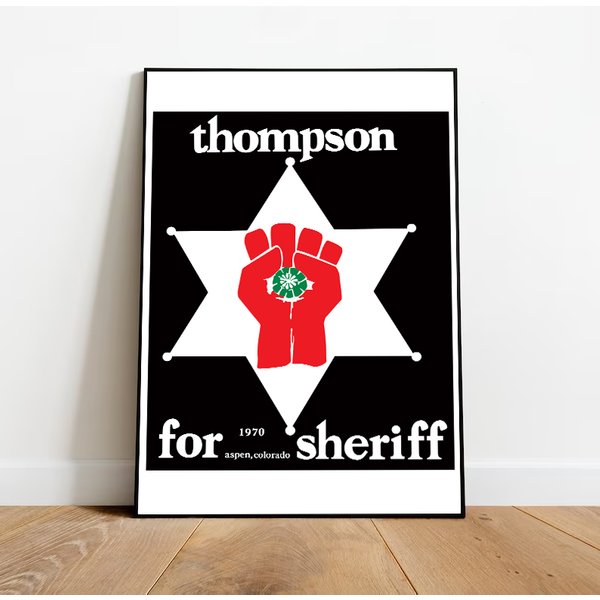 Thompson For Sheriff Poster, Home Decor