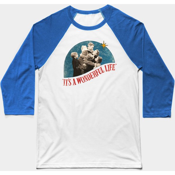 It's A Wonderful Life Distressed Classic Christmas - Its A Wonderful Life - Baseball T-shirt