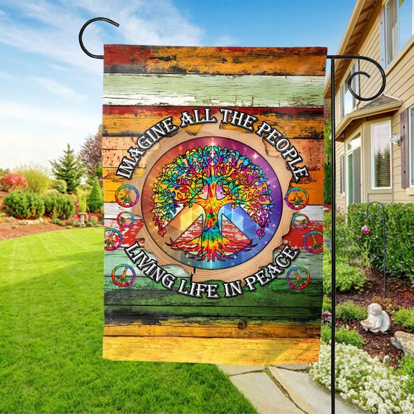 Peace Sign Hippie Flag, Imagine All The People Living Life In Peace Garden Flag-image