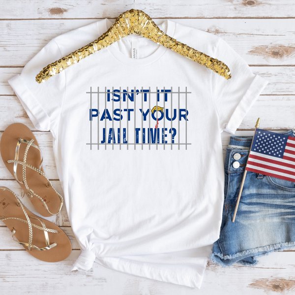 Isn't It Past Your Jail Time? T-Shirt, Anti-Trump Oscars Shirt-image