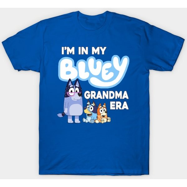 I'm In My Blueydad Grandma Era Shirt, Blueydad T-Shirt-image