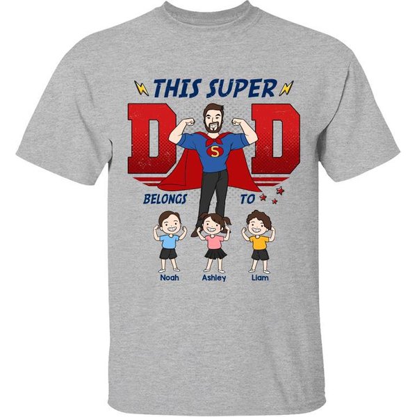 This Super Dad Belongs To Personalized Shirt-image