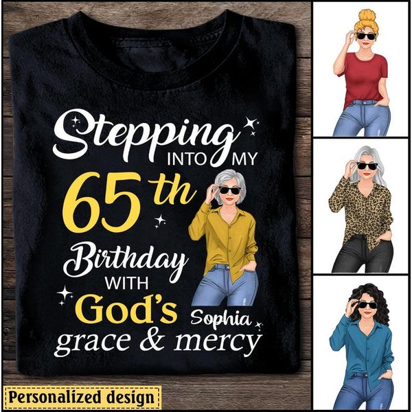 Stepping Into My Birthday With Grace And Mercy Personalized Shirt