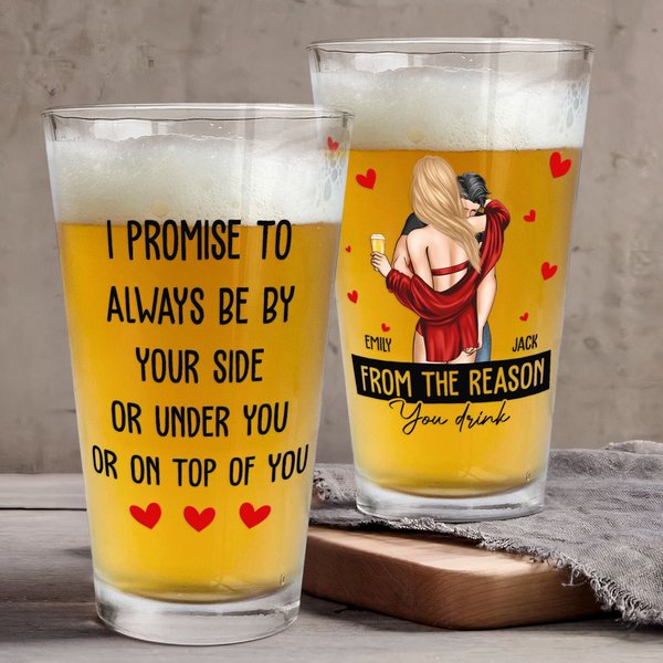 I Promise To Always Be By Your Side Anniversary Gift For Men - Personalized Beer Glass-image