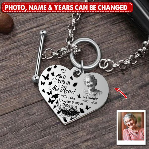 Personalized Memorial Upload Photo, I'll Hold You In My Heart Until I Can Hold You In Heaven Heart Bracelet-image