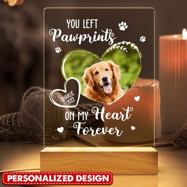 Memorial Upload Pet Photo, You Left Pawprints On My Heart Forever Personalized Acrylic Plaque Led Lamp Night-image