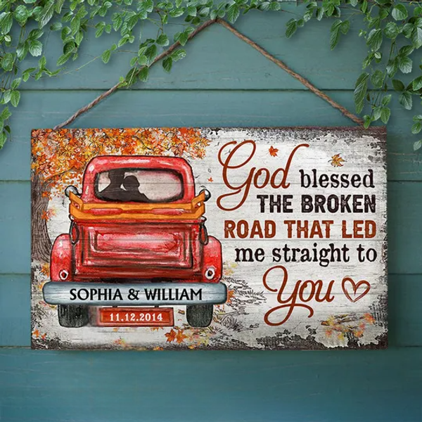 Couple Husband Wife God Blessed The Broken Road Fall Leaves Custom Wood Rectangle Sign