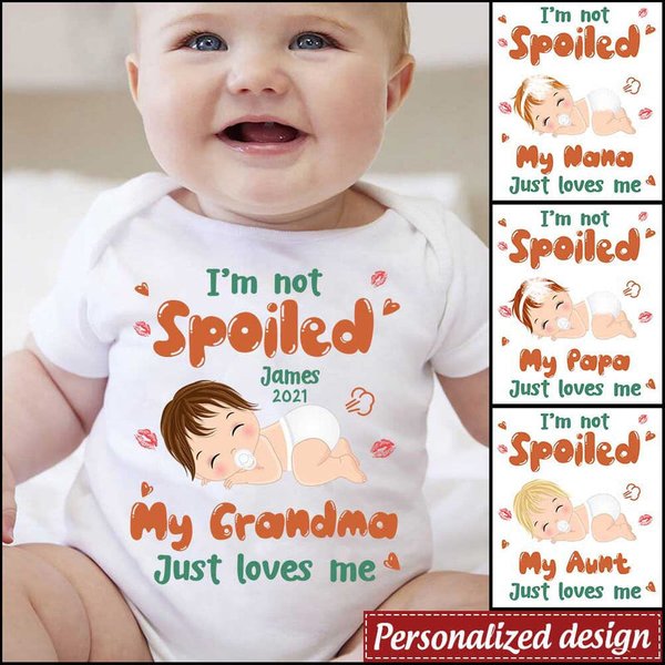 Baby Funny I'm Not Spoiled My Grandma Loves Me Family Newborn Gift Mother's Day Baby Onesie-image