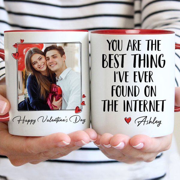 Best Thing I've Ever Found On The Internet, Personalized Accent Mug, Anniversary Gifts, Custom Photo-image