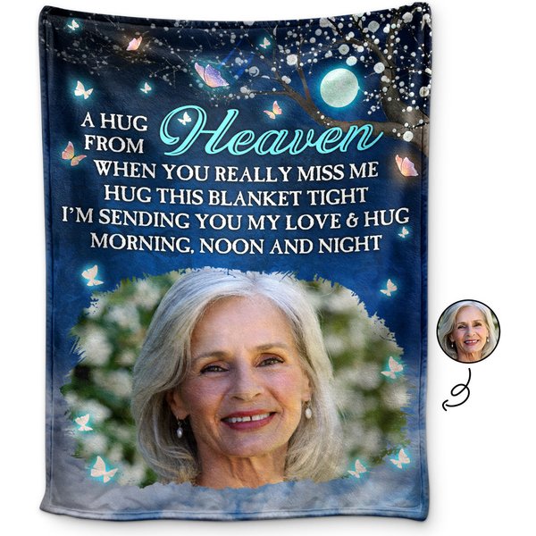 Custom Photo A Hug From Heaven When You Really Miss Me Memorial Gift Blanket-image