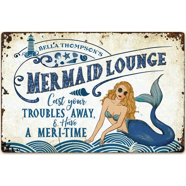Mermaid Lounge - Cast Your Troubles Away - Personalized Metal Sign