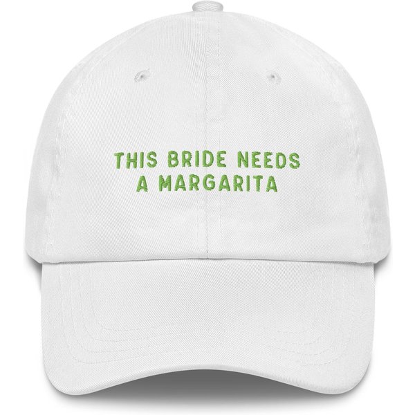 This Bride Needs A Margarita Embroidered Baseball Cap, Bridal Party Embroidered Hat-image