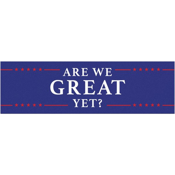 Are We Great Yet? Car Magnet-image