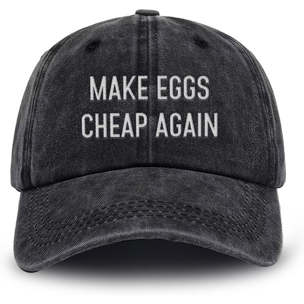 Make Eggs Again Embroidered Hat, Funny Egg Price Hat, Anti Trump Egg Meme Hat-image