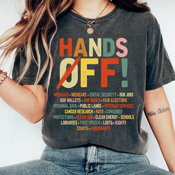 Hands Off Protest T-Shirt, Hands Off Shirt, Anti Trump Shirt, Activist Protest Shirt-image