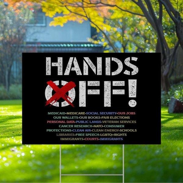 Hands Off 2025 Protest Statue Of Liberty Yard Sign, Anti Maga Oligarchy Sign-image